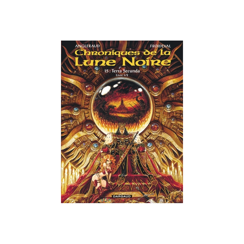 Les Chroniques de la Lune noire - Tome 15 - Terra secunda - Livre 1/2