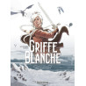Griffe Blanche - Tome 1 - L'Oeuf du dragon roi