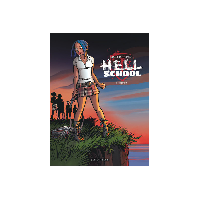 Hell School - Tome 1 - Rituels