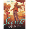 Secrets, L'Angélus - Intégrale