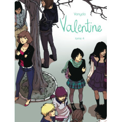 Valentine - Tome 4