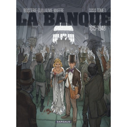 La Banque - Tome 1 -...