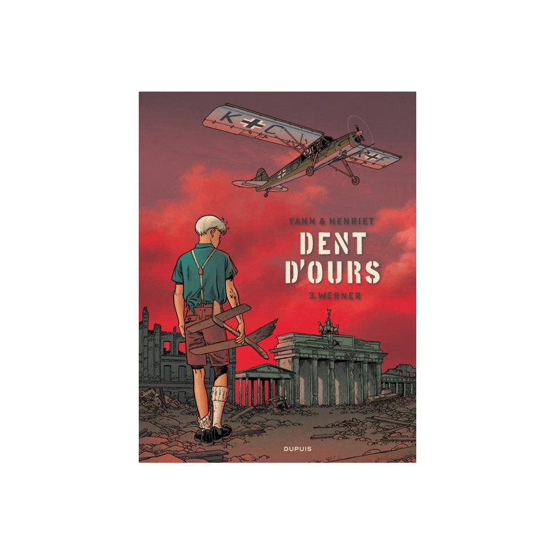 Dent d'ours - Tome 3 - Werner