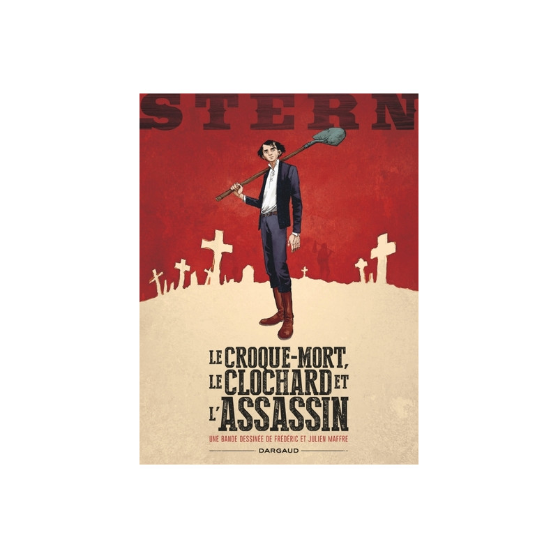 Stern - Tome 1 - Le Croque-mort, le clochard et l'assassin