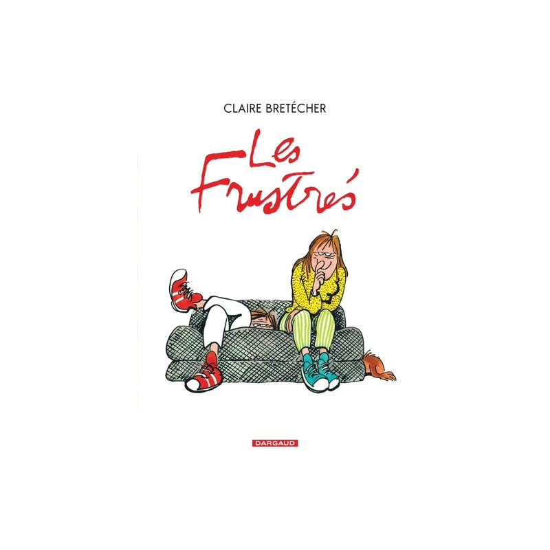 Les Frustrés - Intégrale complète