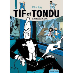 Tif et Tondu - L'intégrale...