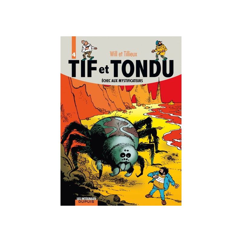 Tif et Tondu - L'intégrale - Tome 4 - Échec aux mystificateurs