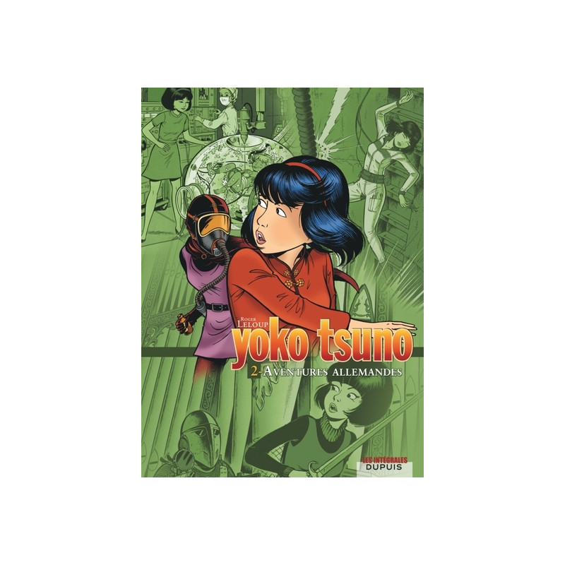 Yoko Tsuno - L'intégrale - Tome 2 - Aventures allemandes