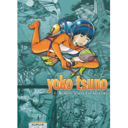 Yoko Tsuno - L'intégrale -...