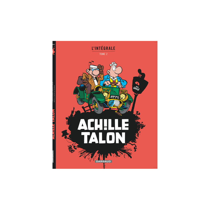 Achille Talon - Intégrales - Tome 2 - Mon Oeuvre à moi - tome 2