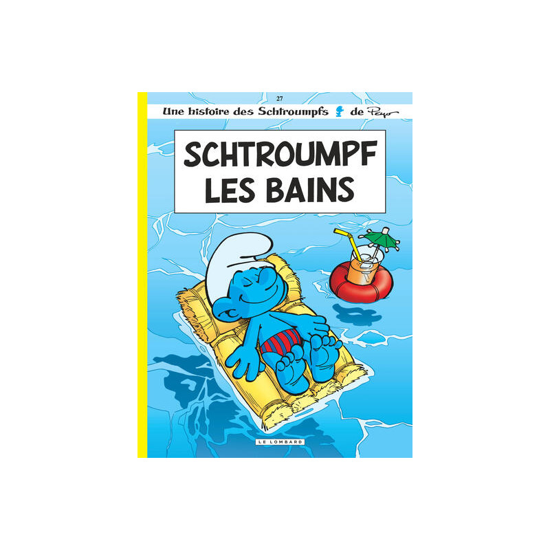 Les Schtroumpfs Lombard - Tome 27 - Schtroumpf Les Bains