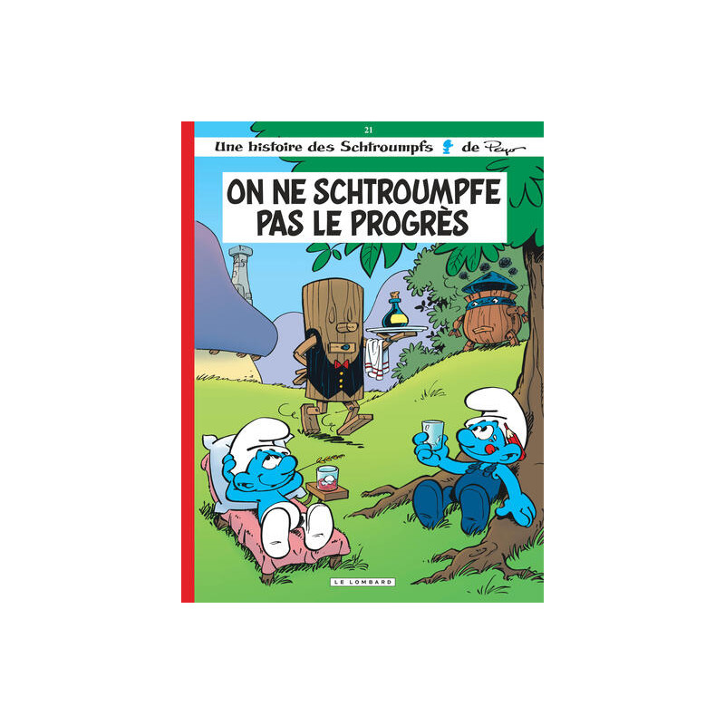 Les Schtroumpfs Lombard - Tome 21 - On ne schtroumpfe pas le progrès