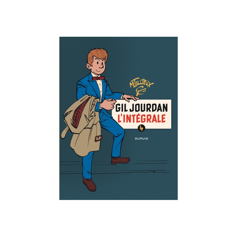 Gil Jourdan - L'Intégrale - Tome 4