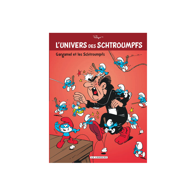 L'Univers des Schtroumpfs - Tome 1 - Gargamel et les Schtroumpfs