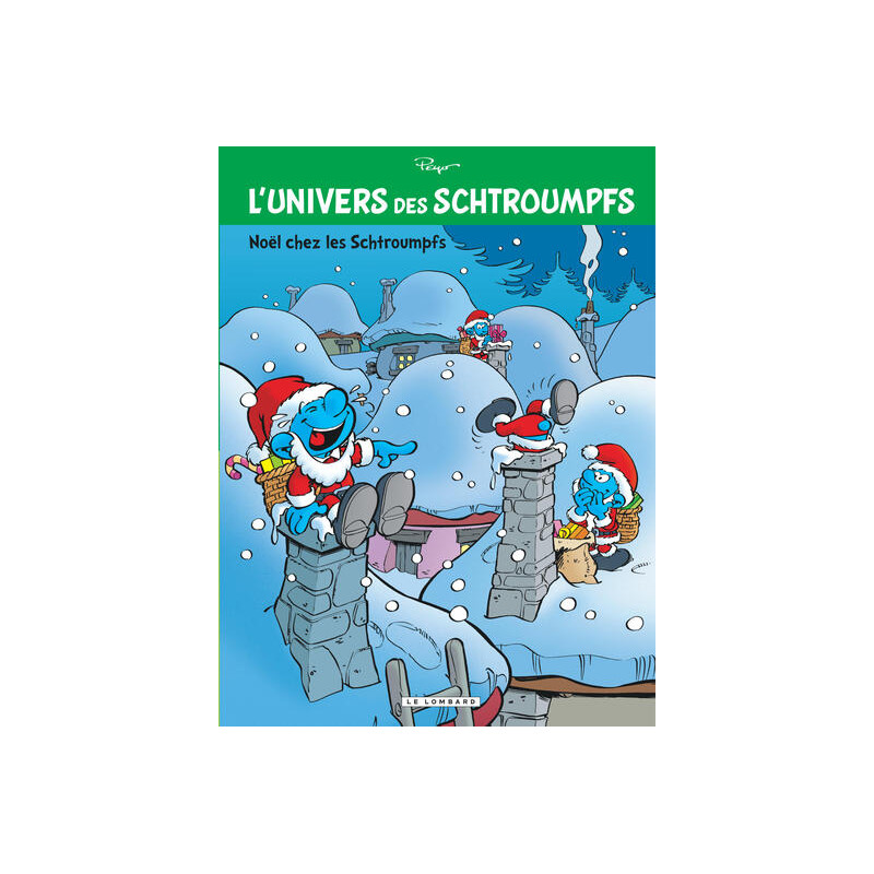 L'Univers des Schtroumpfs - Tome 2 - Noël chez les Schtroumpfs
