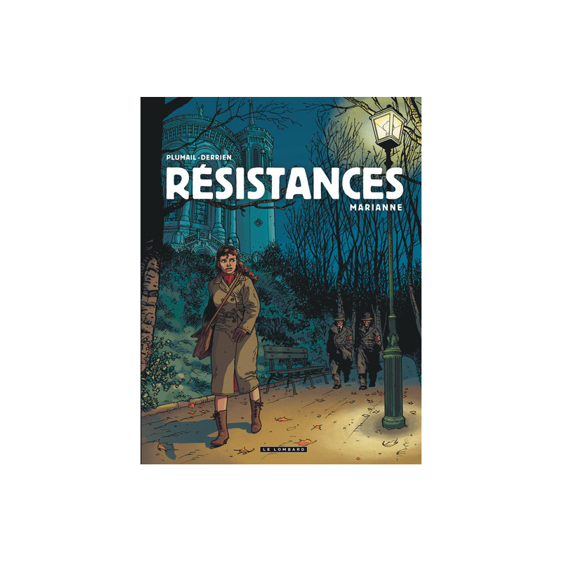 Résistances - Tome 3 - Marianne