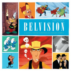 Monographie Belvision - "Le...