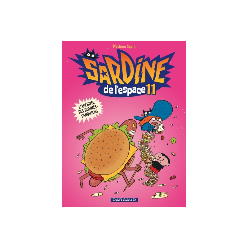 Sardine de l'espace - Tome 11 - L'Archipel des hommes-sandwichs