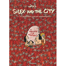 Silex and the city - Tome 3...