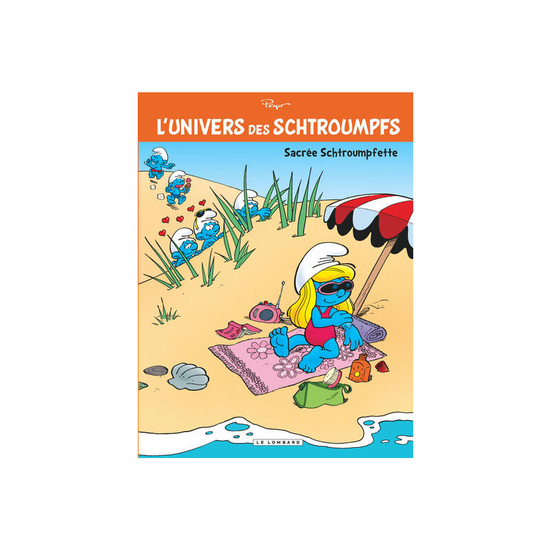 L'Univers des Schtroumpfs - Tome 3 - Sacrée Schtroumpfette !