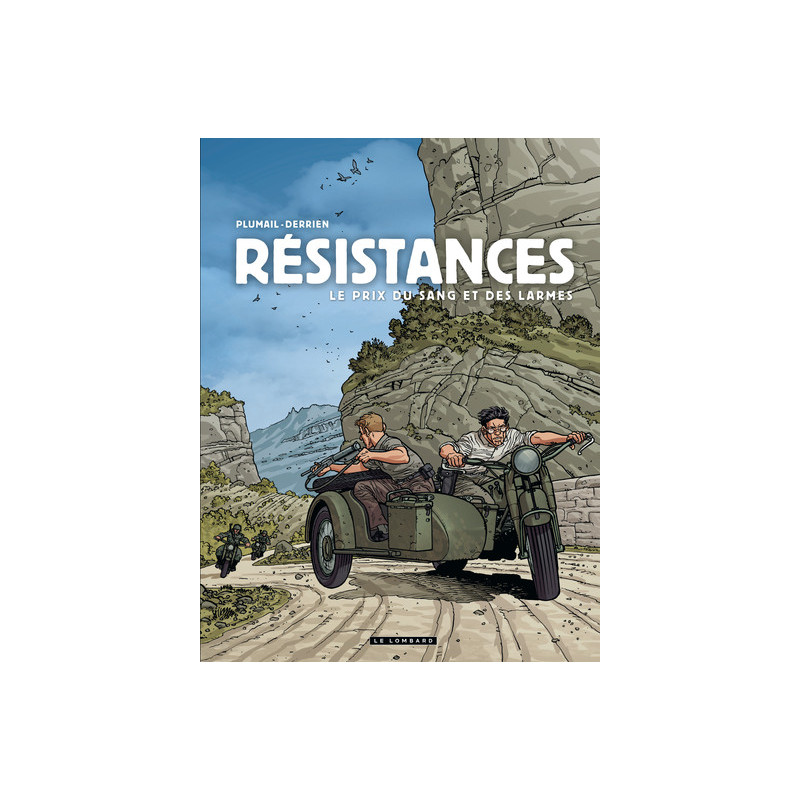 Résistances - Tome 4 - Le Prix du sang et des larmes
