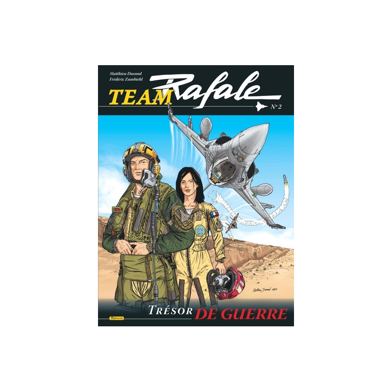Team Rafale - Tome 2 - Trésor de guerre
