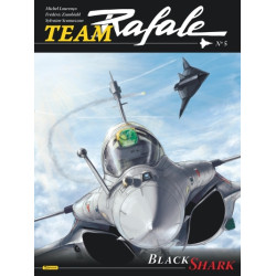 Team Rafale - Tome 5 -...