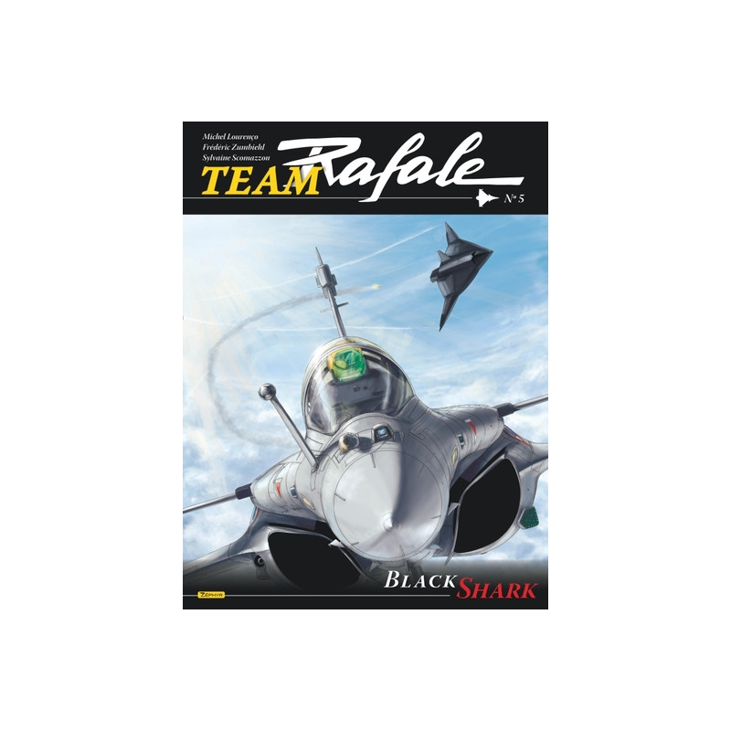 Team Rafale - Tome 5 - Black Shark