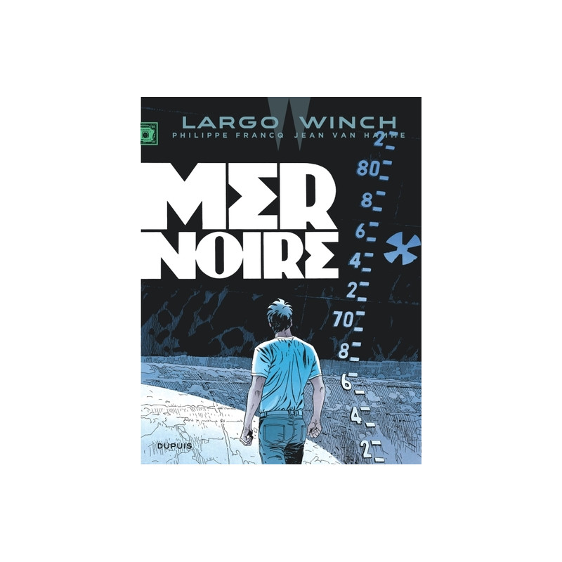 Largo Winch - Tome 17 - Mer noire