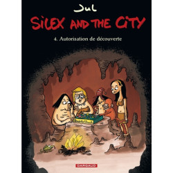 Silex and the city - Tome 4...