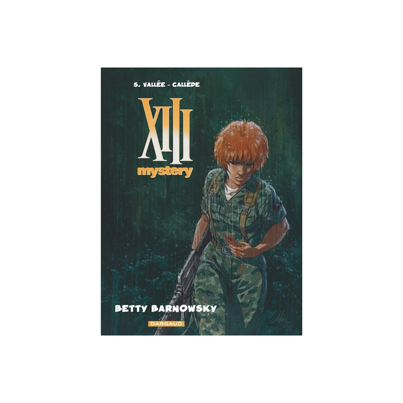 XIII Mystery - Tome 7 - Betty Barnowsky