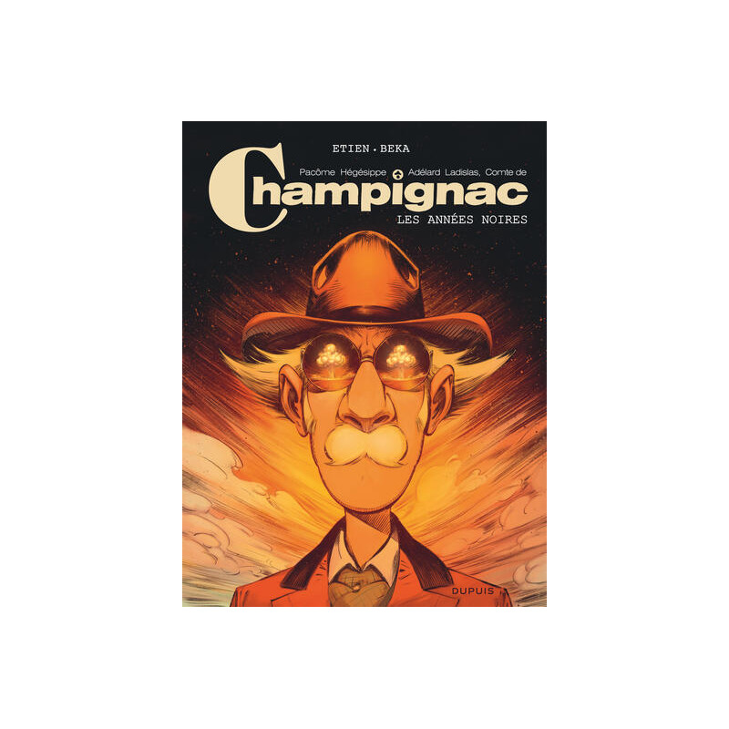 Champignac - Tome 4 - Les années noires