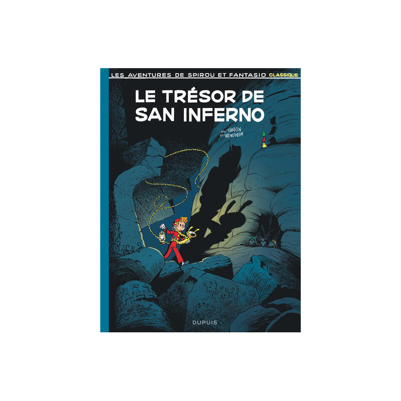 Spirou et Fantasio Classique - Le trésor de San Inferno