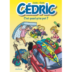 Cédric - Tome 27 - C'est...
