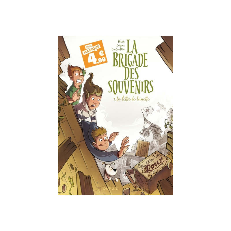 La brigade des souvenirs - Tome 1 - La lettre de Toinette