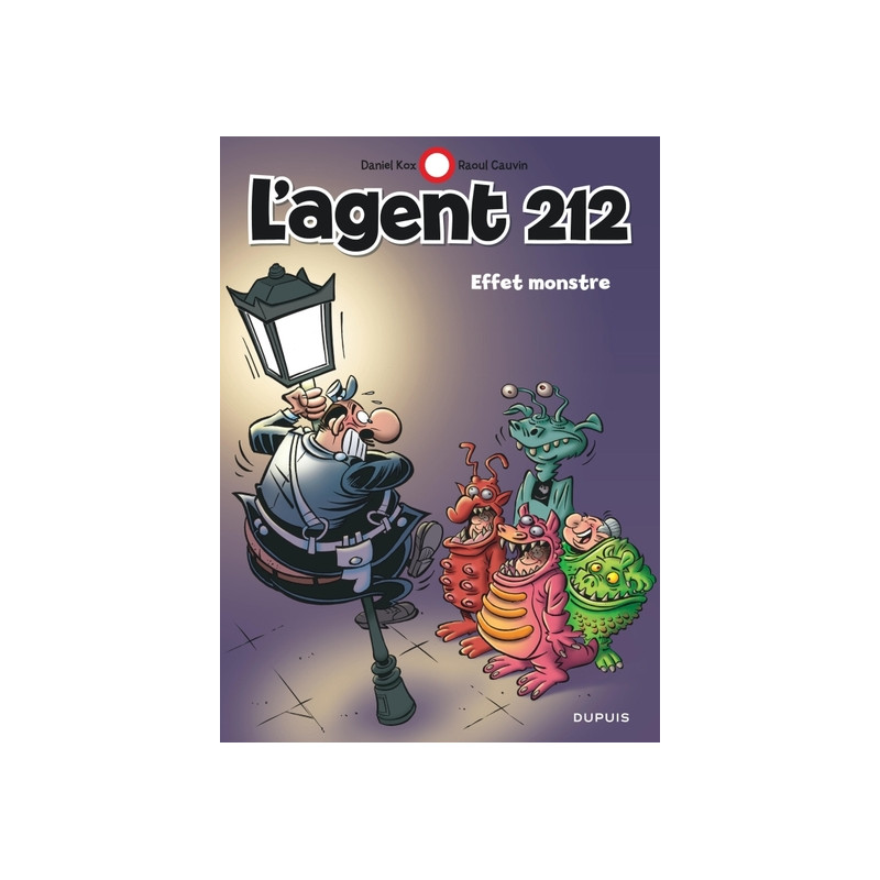 L'agent 212 - Tome 28 - Effet monstre