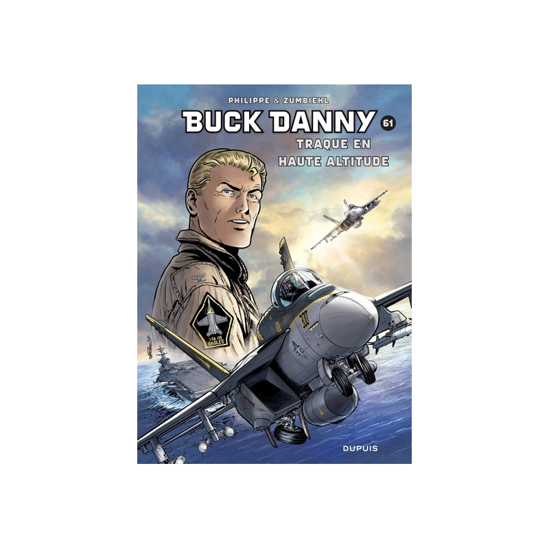 Buck Danny - Tome 61 - Traque en haute altitude
