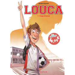 Louca - Tome 1 - Coup d'envoi