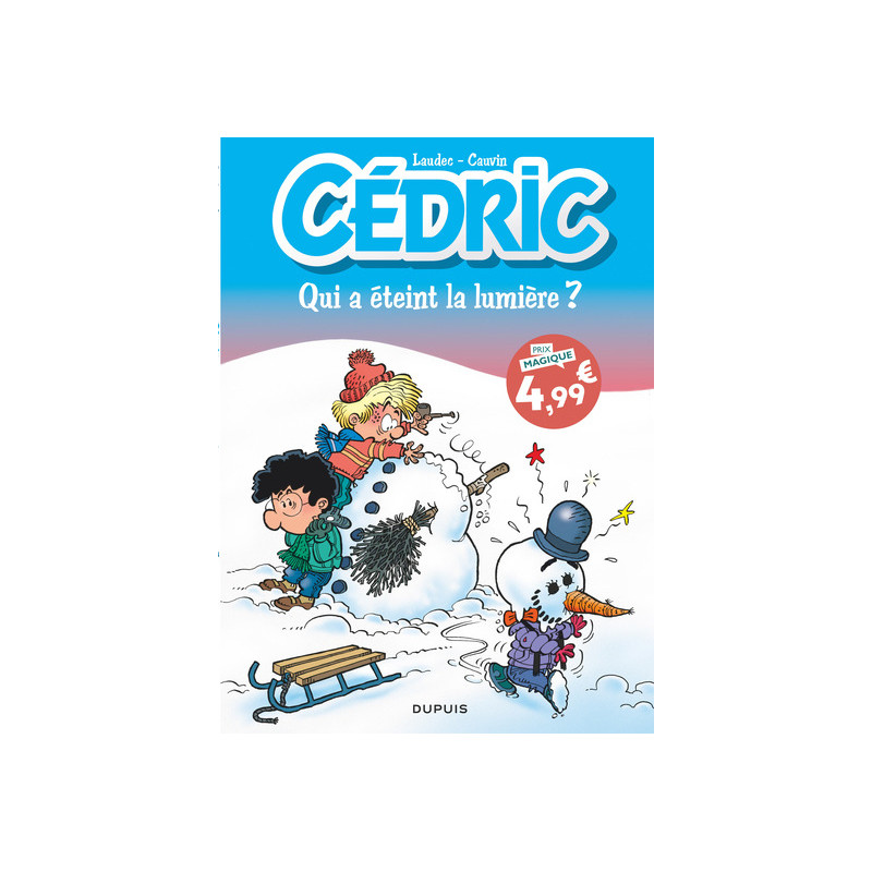 Cédric - Tome 17 - Qui a éteint la lumière ?