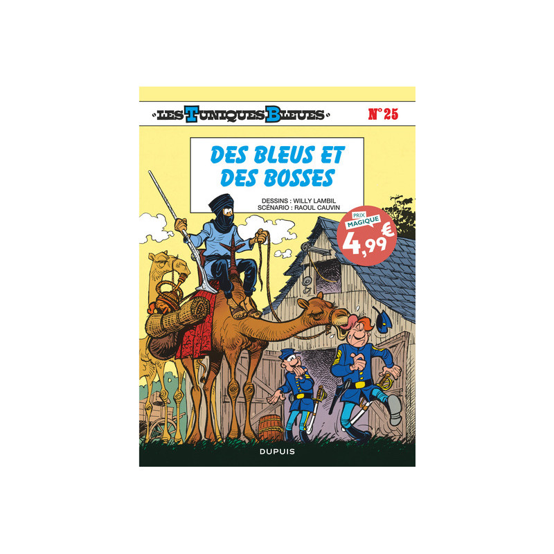 Les Tuniques Bleues - Tome 25 - Des Bleus et des bosses