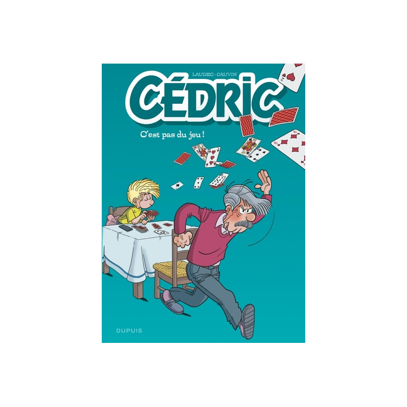 Cédric - Tome 32 - C'est pas du jeu !