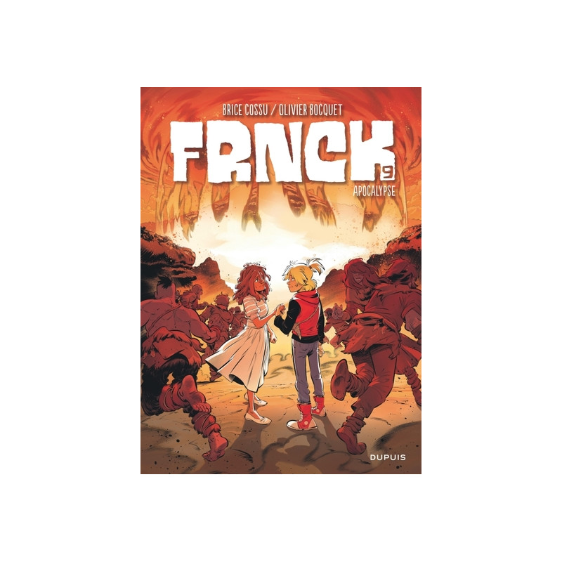 FRNCK - Tome 9 - Apocalypse