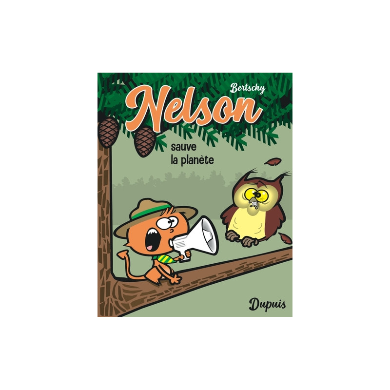 Nelson - Tome 2 - Sauve la planète