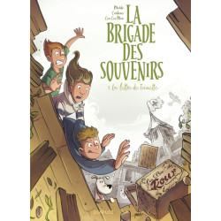 La brigade des souvenirs -...