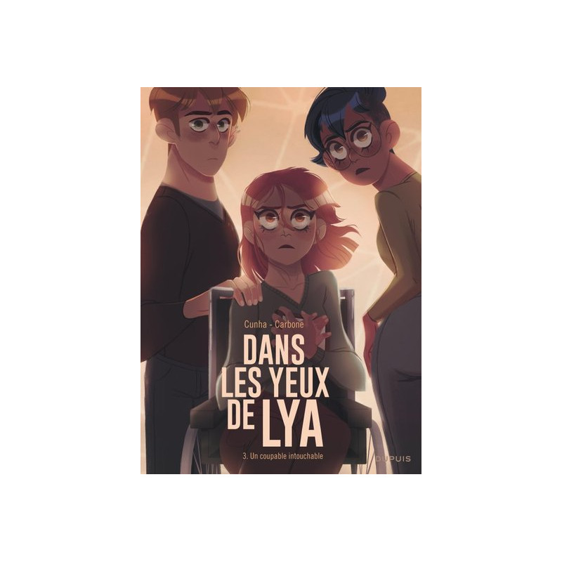 Dans les yeux de Lya - Tome 3 - Un coupable intouchable