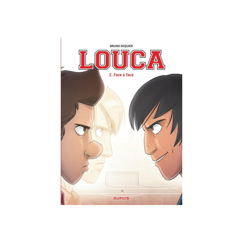 Louca - Tome 2 - Face à face