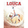 Louca - Tome 3 - Si seulement...