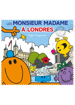 Monsieur Madame - Les Monsieur Madame à Londres