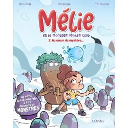 Mélie et le Monster Maker...