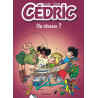 Cédric - Tome 21 - On rêvasse ?